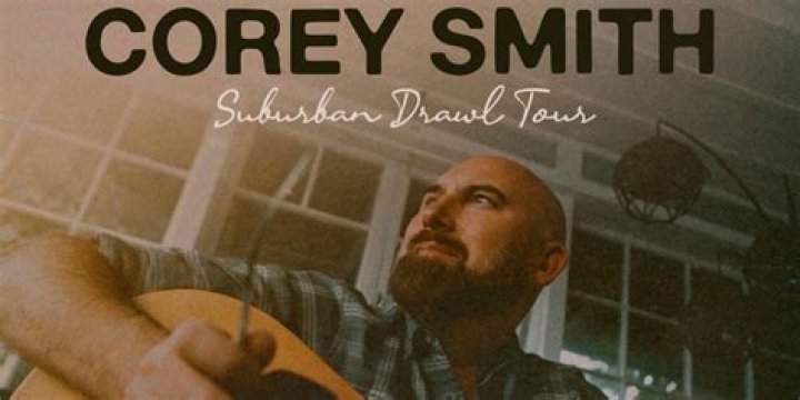 Corey Smith Biography, Age, Height, Wife, Net Worth, Family