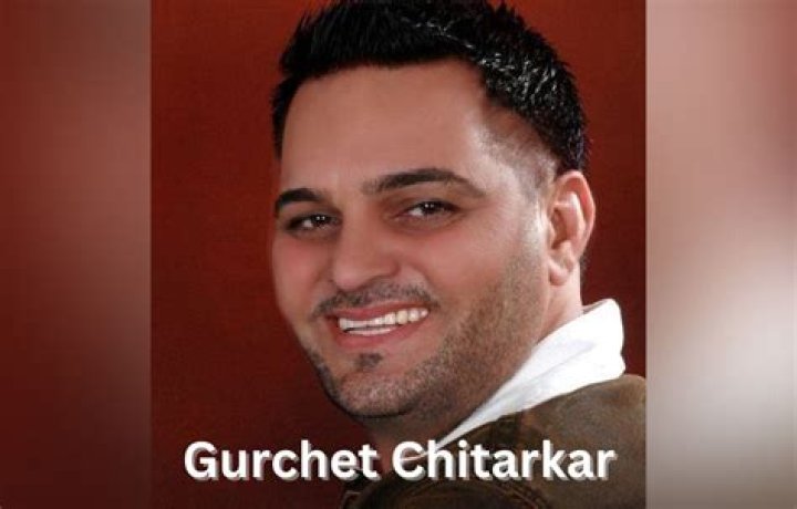 Gurchet Chitarkar Biography, Age, Height, Wife, Net Worth, Family