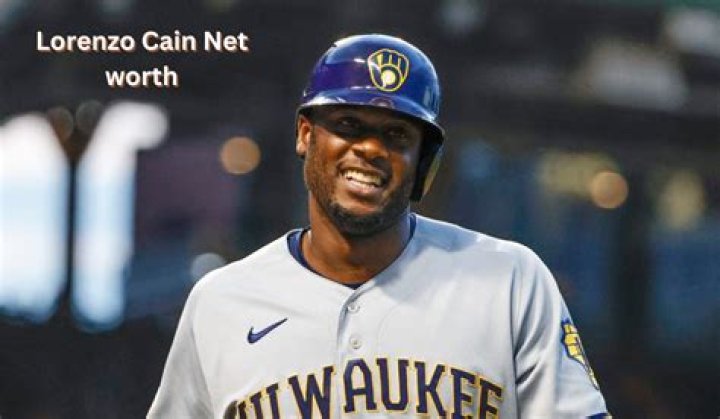 Lorenzo Cain Biography, Age, Height, Wife, Net Worth, Family