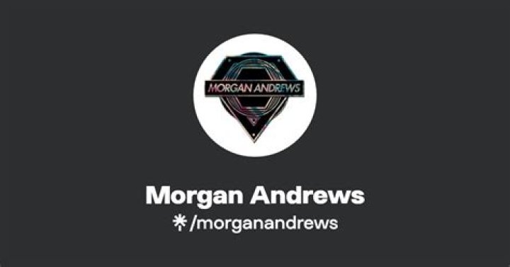 Morgan Andrews Biography, Age, Height, Husband, Net Worth, Family