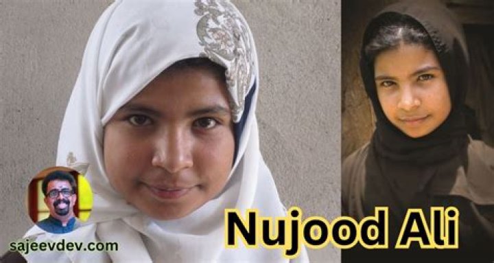 Nujood Ali Biography, Age, Height, Husband, Net Worth, Family