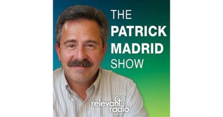 Patrick Madrid Biography, Age, Height, Wife, Net Worth, Family