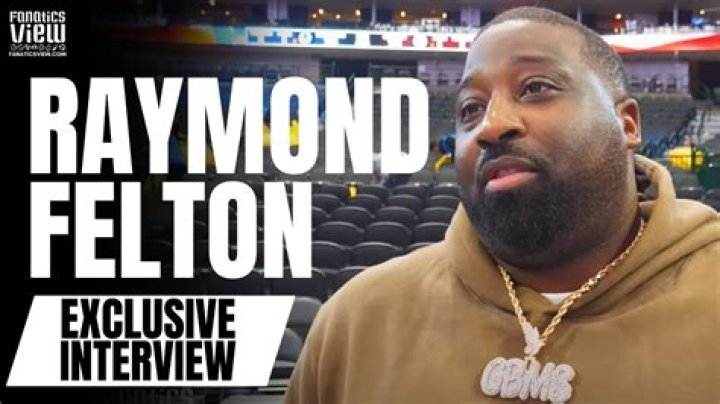 Ray Felton Biography, Age, Height, Wife, Net Worth, Family