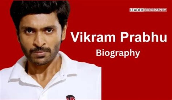 Vikram Prabhu Biography, Age, Height, Wife, Net Worth, Family