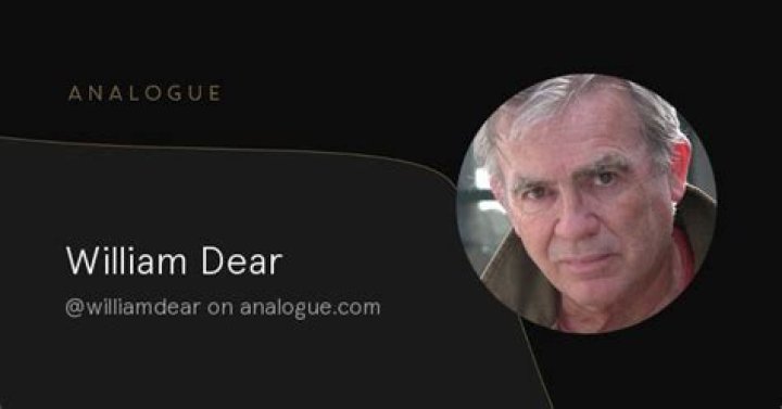 William Dear Biography, Age, Height, Wife, Net Worth, Family